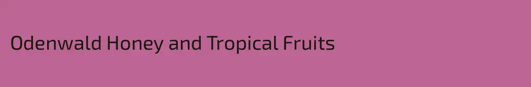 Odenwald Honey and Tropical Fruits